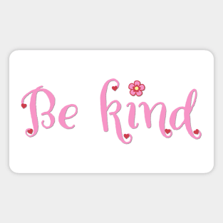 Be Kind Magnet